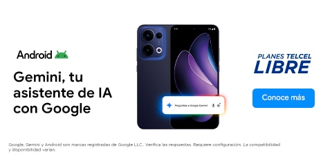 Vive lo mejor de Google Gemini en Android con Telcel conoce google gemini el mejor asistente de ia de google disponibles en android