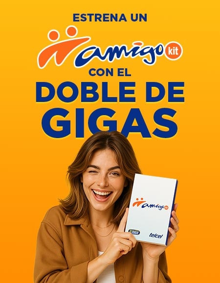 Activa un Paquete Sin Límite y recibe el doble de gigas por seis meses disfruta el doble de datos al comprar tu amigo kit con el esquema amigo
